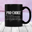 Pro-Choice Mug Pro Choice Definition Dictionary Mug Reproductive Rights Tee Feminist Clothing Abortion Is Healthcare, Activist Gifts