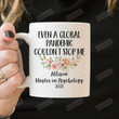Personalized Even A Global Pandemic Couldn't Stop Me, Masters Graduation Mug