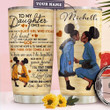 Black Daughter And Mom Personalized To My Daughter Once Upon A Time There Was A Black Girl Who Stolen My Heart Stainless Steel Tumbler Cup