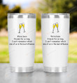 Drinking We've Been Friends For So Long Stainless Steel Tumbler Cup