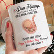 Dear Mummy I Can't Wait To Meet You, Quote Ceramic Coffee Mug