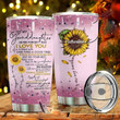 Personalized Granddaughter Tumbler Never Forget That I Love You Sunflower Stainless Steel Wine Tumbler Cup