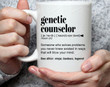 Genetic Counselor Definition Mug