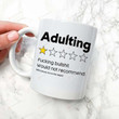 Adulting Review 11oz Ceramic Coffee Mug