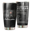 Personalized Nutritional Facts Tumbler Us Coast Guard Veteran Stainless Steel Tumbler Cup