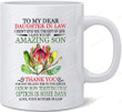 Personalized To My Daughter-In-Law, I Gave You My Amazing Son Mug