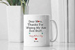 Personalized Dear Mom Thanks For Wiping My Ass And Stuff 11oz 15oz Coffee Mug