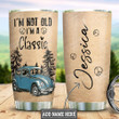Personalized Vintage Classic Car Tumbler I'm Not Old I'm A Classic Stainless Steel Tumbler Cup