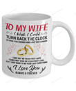 Personalized To My Wife, I Love You Always And Forever Ceramic Coffee Mug