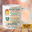 Personalized To My Bonus Dad You Didn’t Give Me The Gift Of Life Mug, Stepdad Bonus Dad Ceramic Coffee Mug, Father's Day Gift For Grandpa Father Husband Son Gift For Him