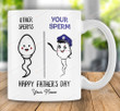 Personalized Father's Day Gift Other Sperms Your Sperm Police Mug Gift For Police Dad From Police Son Daughter On Father's Day