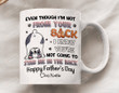 Personalized Bulldog Dad Even Though I'm Not From Your Sack Happy Father's Day Mug Gift For Bulldog Dad Bulldog Lover On Father's Day