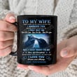 Personalized To My Wife I Didn’t Marry You So I Could Live With You Mug, Wolf Mug, Gift For Her On Aniversary Day