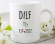New Dad Gifts, Dad Est 2022 Mug, Pregnancy Announcement, First Time Fathers Day Gift, Expecting Dad Personalized Funny DILF Daddy Cup M422