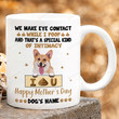 Personalized We Make Eye Contact While I Poop And That's A Special Kind Of Intimacy Mug Happy Mother's Day Gift Funny Corgi Mug Gift For Dog Mom