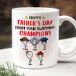 Personalized Happy Father's Day From Your Champions Ceramic Mug, Funny Sperm Mug, Gift For Dad From Son Daughter, Father's Day