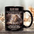 Personalize To My Dad From Son Mug, You Will Always Be My Dad My Hero Mug, Great Gifts For Birthday Father's Day, Gifts For Dad