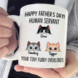 Custom Cat Dad Mug, Happy Father's Day Human Servant Your Tiny Furry Overlords Cat Mug, Cat Lover Gift, Gift For Dad, Dad Gift Mug, Cute Cat