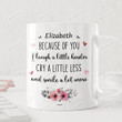 Personalized Best Friends Mug Because Of You I Laugh A Little Harder Cry A Little Less Mug Birthday Christmas Friendship Bestie Bff Gifts Mugs For Women Sister