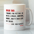 Dad Thanks For Putting Up With Me Mug, Fathers Day Gifts From Kids, Daddy Birthday Gifts