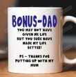 Bonus Dad Mug, Stepdad Mug, Father’s Day Gift, Funny Mug, Dad Mug, Birthday Gift, Ceramic Coffee Cup