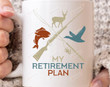 My Retirement Plan Mug
