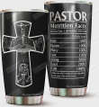 Pastor Nutrition Facts Tumbler, Gift For For Ministers Preachers, Gift For Pastor On Christmas Anniversary