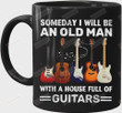 Old Man Guitarist Ceramic Coffee Mug, Guitar Lover Gift, Gift For Old Man Guitar Lover On Birtthday, Old Man With A House Full Of Guitars Gifts