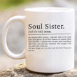 Soul Sister Definition Ceramic Coffee Mug, Friendship Mug Gift For Best Friend, Bestie Gift,Soul Sister Gift, Gift For Her On Birthday