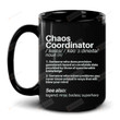 Chaos Coordinator Definition Mug, Chaos Coordinator Cup, Gifts For Him For Her, Birthday Idea Anniversary