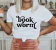 Book Lovers Shirt, Bookworm Shirt, Bookaholic Shirt, Book Lovers Day Shirt, Book Nerd Shirt, Book Addict Shirt, Gift For Friends, For Lover Her