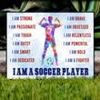 Personalized I Am A Soccer Player Vertical Poster Canvas, I Am Passionate Vertical Poster Canvas, Soccer Lover Gifts Vertical Poster Canvas