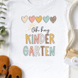 Oh Hey Kindergarten Shirt, Kindergarten Teacher Shirt, Kindergarten Graduation Shirt, Pre K Shirt