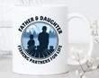 Father And Daughter Fishing Partners For Life Mug Fishing Mug Fishing Lover Gifts For Fisherman