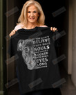 If You Don't Believe They Have Souls Shirt, Pet Shirt, Dog Shirt, Dog Lovers Shirt, Pitbull Shirt, Birthday Gift, Christmas Gift, Gift For Dog Owners, For Friends