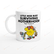 Little Miss Busy Mug, Little Miss Mug, Roger Hargreaves Mug, Surviving Motherhood Mug, Mother Day Gifts, Little Miss Gifts, Gifts For Mother