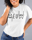 Meow Shirt, Cat Lovers Day Shirt, Cat Lovers Shirt, Cute Cat Shirt, Christmas Gifts Birthday Gifts For Cat Mom Cat Dad, For Cat Lovers Cat Owners