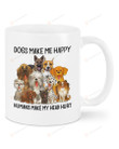 Dogs Make Me Happy Mug, Humans Make My Head Hurt Mug, Dog Lovers Mug, Dog Owner Mug, Cute Dog Mug, Gifts For Dog Owners Dog Mom Dog Dad