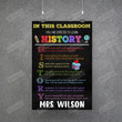 In This Classroom Poster, History Classroom Wall Art, Personalized Canvas Poster Gifts For Teacher, Back To School Decoration