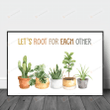 Let's Root For Each Other Horizontal Poster Poster Back To School Poster Canvas Wall Decoration Signs For Class Boho Classroom Decor, Classroom Poster, Plants Decor, Playroom Decor, Be Kind, Child Art