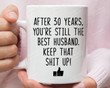 After 30 Years You're Still The Bes-T Husband Keep That Sh*T Up Mug Gifts For Husband Mug Gifts From Wife To Husband Gifts For Anniversary Birthday