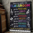 When You Enter This Classroom You Are Musician Poster Canvas, Classroom Poster, Classroom Decor, Teacher Gifts, Back To School, Chalkboard Sign