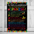 In This Classroom You Are Expected To Learn Spanish Poster, Spanish Classroom Wall Art Decoration Gifts For Teacher, Spanish Teacher Classroom Poster Canvas