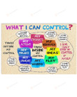 What I Can Control Poster Canvas, Classroom Poster Canvas, Teacher Gift Poster Canvas, Back To School Poster Canvas