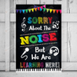 Music Classroom Poster Canvas, Sorry About The Noise Music Canvas Print, Gifts For Music Teachers, Back To School Gifts