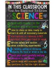 In This Classroom You Are Expected To Learn Science Poster