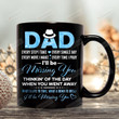 Dad Every Step I Take Every Single Day Mug, Dad In Heaven, To My Dad, Loss Of Dad, Sympathy Gifts, Gifts For Dad In Heaven