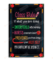 Class Rule Poster Canvas, Class Rule If What You Are Doing Interferes With Learning Hurts Canvas Print, Gifts For Teachers Educators From Students, Back To School Gifts