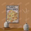 What Can I Bee Poster Canvas, Bee Artistic Bee Amazing Bee Nice Poster Canvas, Classroom Decor Poster Canvas