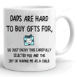 Funny Dad Mug, Dads Are Hard To Buy Gifts For Mug, Fathers Day Mug, Gifts For Dad Grandpa